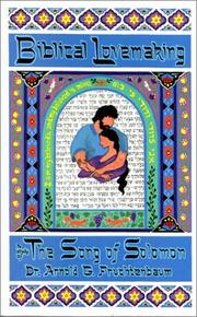 Cover of: Biblical Lovemaking: A Study of the Song of Solomon