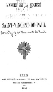 Cover of: Manuel de la Société de S.-Vincent-de-Paul by Society of St. Vincent de Paul.