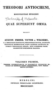 Cover of: Theodori Antiocheni, Mopsuestiae episcopi, quae supersunt omnia