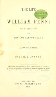 Cover of: The life of William Penn: with selections from his corespondence and autobiography.
