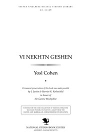 Cover of: Ṿi nekhṭn geshen by Yosl Cohen