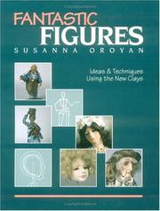 Cover of: Fantastic figures | Susanna Oroyan