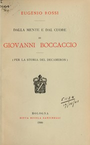 Cover of: Dalla mente e dal cuore di Giovanni Boccaccio