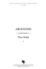 Argenṭine by Piñe Wald