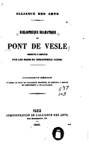 Cover of: Bibliothèque dramatique de Pont de Vesle: augmentée et complétée par les soins du bibliophile Jacob