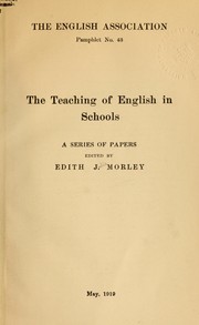 Cover of: The teaching of English in schools: a series of papers