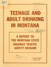 Cover of: Teenage and adult drinking in Montana
