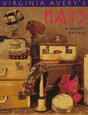 Cover of: Virginia Avery's hats: a heady affair.
