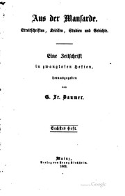 Cover of: Aus der Mansarde: Streitschriften, Kritiken, Studien und Gedichte : eine Zeitschrift in zwanglosen Heften