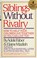 Cover of: Siblings without rivalry