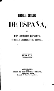 Cover of: Historia general de España by Modesto Lafuente, Modesto Lafuente