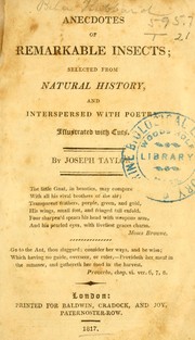 Cover of: Anecdotes of remarkable insects by Taylor, Joseph