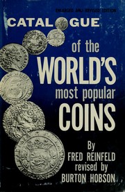 Cover of: A catalogue of the world's most popular coins. by Fred Reinfeld