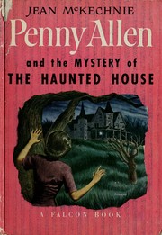 Cover of: Penny Allen and the mystery of the haunted house