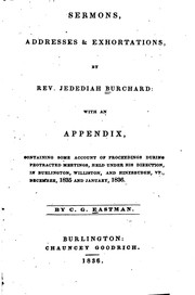 Sermons, addresses & exhortations by Rev. Jedediah Burchard by Jedehiah Burchard
