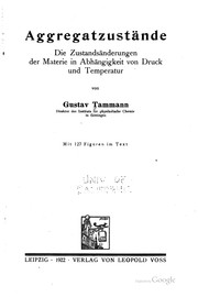 Cover of: Aggregatzustände by Gustav Heinrich Johann Apollon Tammann