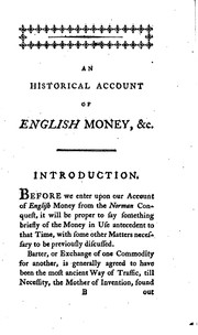 Cover of: An Historical Account of English Money: Illus. with Copper Plates and Tables of Gold and Silver ...