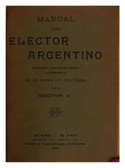 Cover of: Manual del elector argentino: Comentarios, concordancia, doctrina y jurisprudencia de la Nueva ...