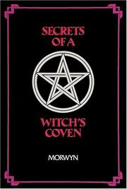 Cover of: Secrets of a witch's coven by Morwyn.