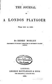 Cover of: The journal of a London playgoer from 1851 to 1866.