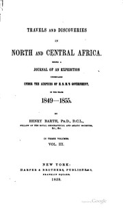 Cover of: Travels and Discoveries in North and Central Africa: Being a journal of an ... by Barth, Heinrich