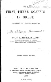 Cover of: The first three Gospels in Greek: arranged in parallel columns