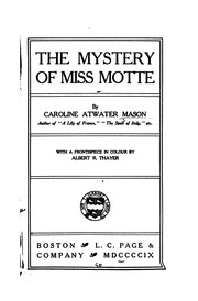 Cover of: The mystery of Miss Motte