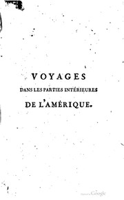Cover of: Voyages dans les parties intérieures de l'Amérique: pendant le cours de la derniere guerre