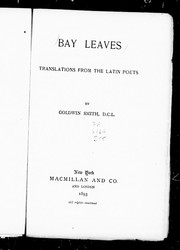 Cover of: Bay leaves: translations from the Latin poets