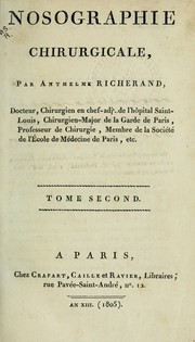 Cover of: Nosographie chirurgicale by Anthelme Richerand, Anthelme Richerand