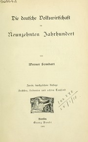 Cover of: Die deutsche Volkswirtschaft im neunzehnten Jahrhundert by Werner Sombart