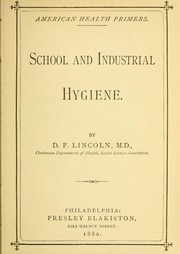 Cover of: School and industrial hygiene