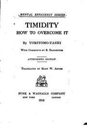 Cover of: Timidity, how to Overcome it: By Yoritomo-Tashi by Blanchard, Yoritomo -Tashi