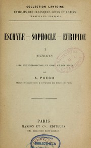 Cover of: Eschyle, Sophocle, Euripide by Aimé Puech