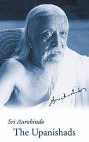Cover of: The Upanishads, with Sanskrit text, English translation and commentary