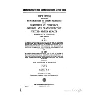 Cover of: Amendments to the Communications act of 1934: hearings before the ...