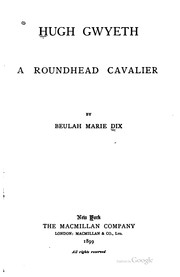 Cover of: Hugh Gwyeth: a Roundhead cavalier