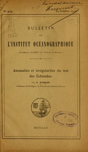 Cover of: Anomalies et irrégularités du test des échinides by R. Khler