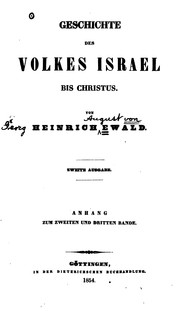 Cover of: Geschichte des Volkes Israel bis Christus by Heinrich Ewald
