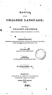 Cover of: A manual of the Chaldee language: Containing a Chaldee Grammar, Chiefly from the German of ...