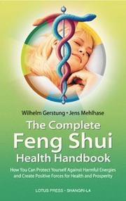 Cover of: Complete Feng Shui Health Handbook (Shangri-La (Twin Lakes, Wis.).)