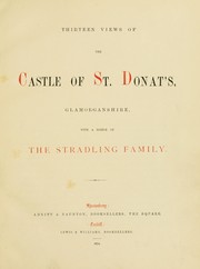 Cover of: Thireteen views of the Castle of St. Donat's, Glamorganshire