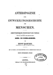 Cover of: Anthropogenie oder Entwickelungsgeschichte des menschen: Gemeinverständliche wissenschaftliche ...