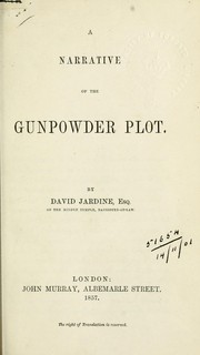 Cover of: A narrative of the gunpowder plot. by David Jardine