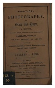 Cover of: Practical photography, on glass and paper
