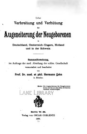 Cover of: Ueber Verbreitung und Verhütung der Augeneiterung der Neugeborenen in ...