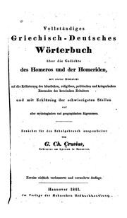 Cover of: Vollständiges griechisch-deutsches Wörterbuch über die Gedichte des Homeros und der Homeriden