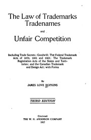 Cover of: The law of trademarks, tradenames and unfair competition: including trade ..