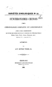 Cover of: Synchronismes chinois: chronologie complète et concordance avec l'ère chrétienne de toutes les ...