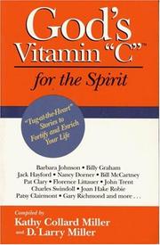 Cover of: God's Vitamin C for the Spirit: Tug-at-the-Heart Stories to Motivate Your Life and Inspire Your Spirit
